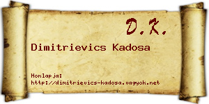 Dimitrievics Kadosa névjegykártya